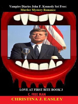 cover image of Vampire Diaries John F. Kennedy Set Free